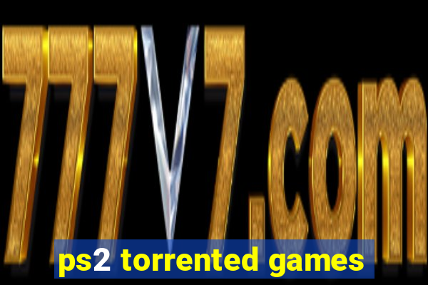 ps2 torrented games